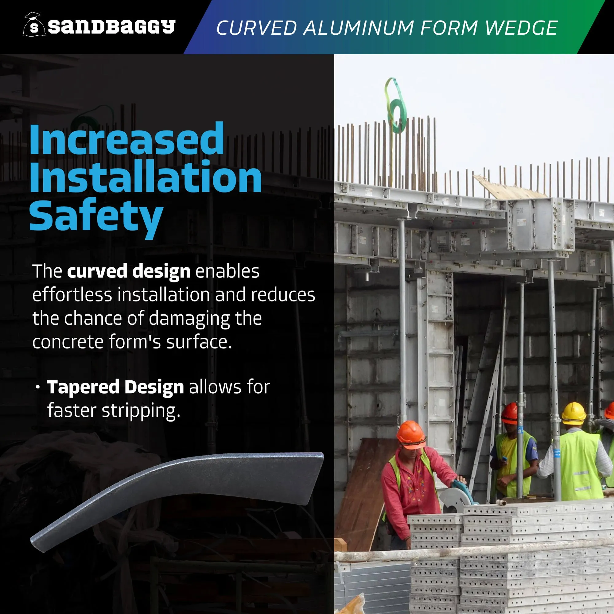 Curved Aluminum Form Wedge for Concrete Forms