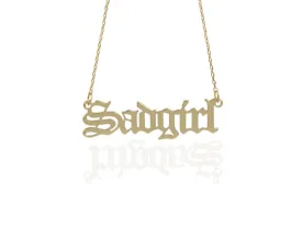 Necklace - Sadgirl